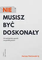 Okładka: Nie musisz być doskonały
