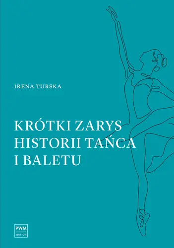 Okładka: Krótki zarys historii tańca i baletu