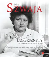 Okładka: Dupersznyty, czyli zapiski stanu Szwajowego