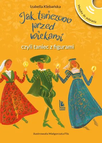 Okładka: Jak tańczono przed wiekami, czyli taniec z figurami
