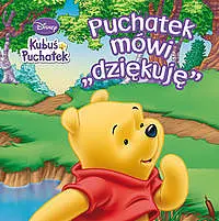 Okładka: Puchatek mówi "dziękuję"