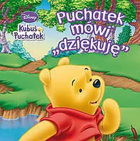 Okładka: Puchatek mówi "dziękuję"