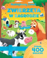 Okładka: Zwierzęta w zagrodzie. NAKLEJKOWY ŚWIAT