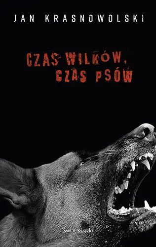 Okładka: Czas wilków, czas psów