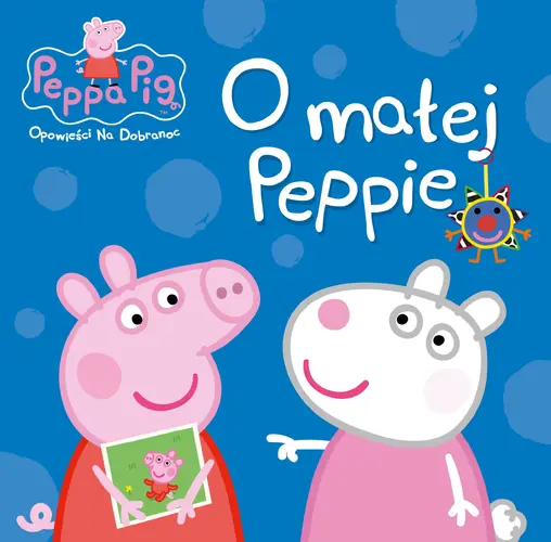 Okładka: Świnka Peppa. Opowieści na dobranoc