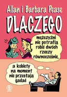 Okładka: Dlaczego mężczyźni nie potrafią robić dwóch rzeczy...
