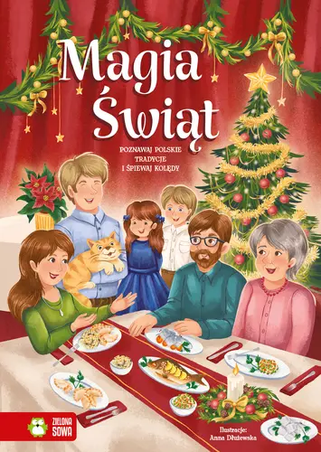 Okładka: Magia Świąt. Poznawaj polskie tradycje i śpiewaj kolędy