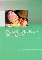 Okładka: Różne oblicza rodziny