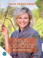 Okładka: Maja w ogrodzie. Jesień/Zima