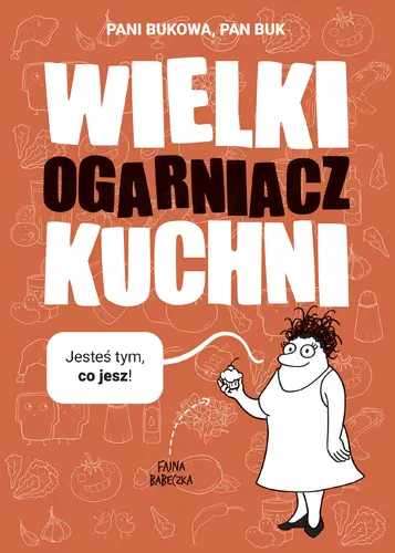 Okładka: Wielki Ogarniacz Kuchni