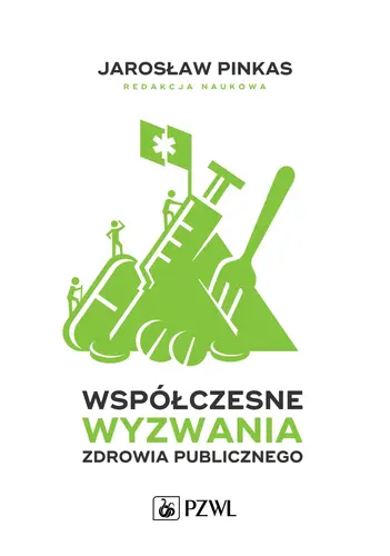 Okładka: Współczesne wyzwania zdrowia publicznego. Wybrane zagadnienia