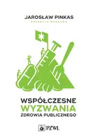 Okładka: Współczesne wyzwania zdrowia publicznego. Wybrane zagadnienia