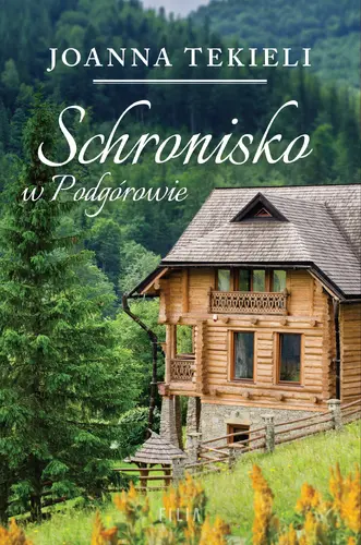 Okładka: Schronisko w Podgórowie