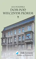 Okładka: Dom pod wiecznym piórem