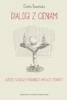 Okładka: Dialogi z cieniami