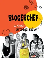 Okładka: BlogerChef. W sieci przepisów