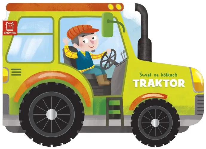 Okładka: Świat na kółkach. Traktor - nowe