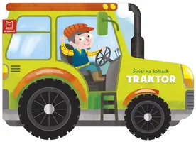 Okładka: Świat na kółkach. Traktor - nowe
