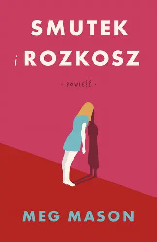 Okładka: Smutek i rozkosz