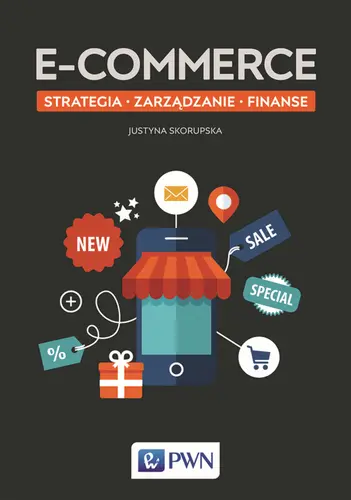 Okładka: E-commerce Strategia – Zarządzanie – Finanse