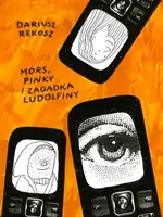 Okładka: Mors, Pinky i zagadka Ludolfiny