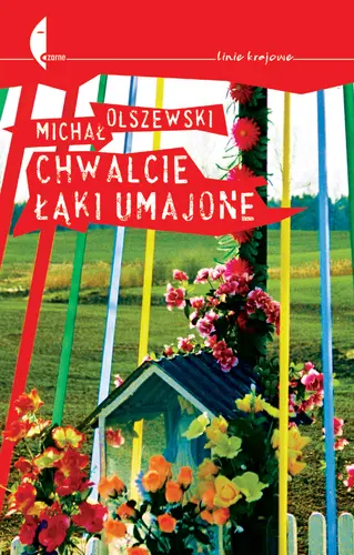 Okładka: Chwalcie łąki umajone