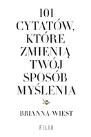 Okładka: 101 cytatów, które zmienią twój sposób myślenia