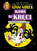 Okładka: Ktoś tu kręci. Przygoda naukowo-detektywistyczna