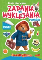 Okładka: Przygody Misia Paddingtona. Moje wakacyjne zadania do wyklejania