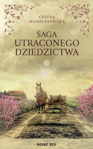 Okładka: Saga utraconego dziedzictwa