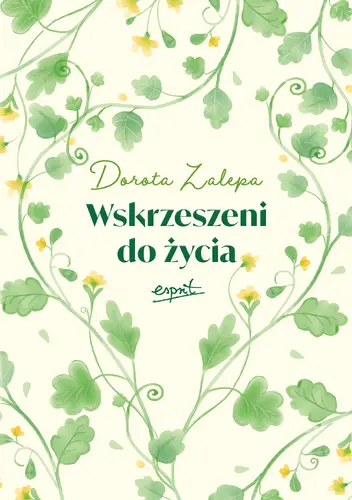 Okładka: Wskrzeszeni do życia