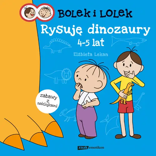 Okładka: Bolek i Lolek. Rysuję dinozaury