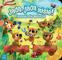 Okładka: Jadą, jadą misie! Piosenki dla malucha