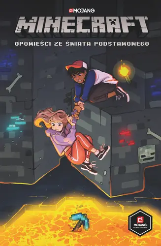 Okładka: Minecraft. Opowieści ze Świata Podstawowego