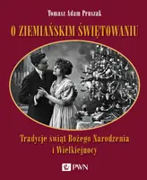 Okładka: O ziemiańskim świętowaniu