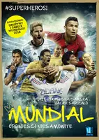 Okładka: Mundial. Opowieści niesamowite