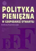 Okładka: Polityka pieniężna w gospodarce otwartej