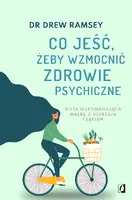 Okładka: Co jeść, żeby wzmocnić zdrowie psychiczne