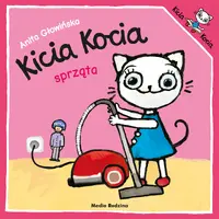 Okładka: Kicia Kocia sprząta