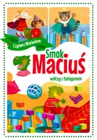 Okładka: Smok Maciuś walczy z bałaganem