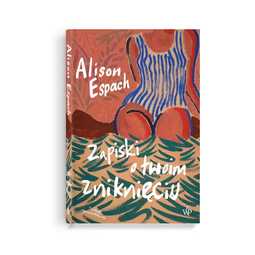 Okładka: Zapiski o twoim zniknięciu