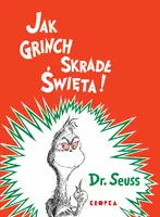 Okładka: Jak Grinch skradł Święta