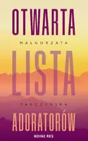 Okładka: Otwarta lista adoratorów