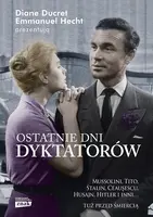 Okładka: Ostatnie dni dyktatorów