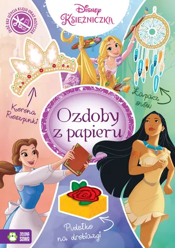 Okładka: Ozdoby z papieru. Księżniczki. Disney