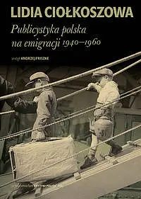 Okładka: Publicystyka polska na emigracji. 1940-1960