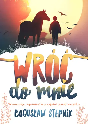 Okładka: Wróć do mnie./Nowa Baśń/