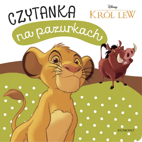 Okładka: Król Lew. Czytanka na pazurkach