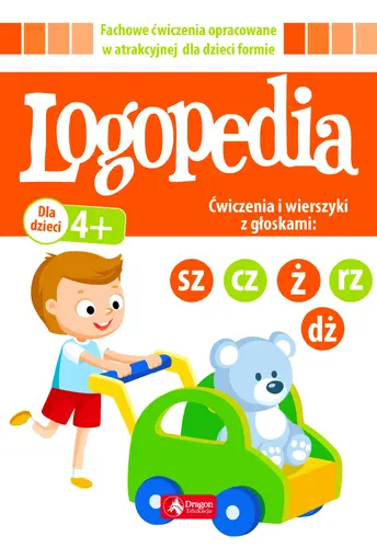 Okładka: Logopedia. Ćwiczenia i wierszyki z głoskami "sz", "cz", "dż", "ż/rz"