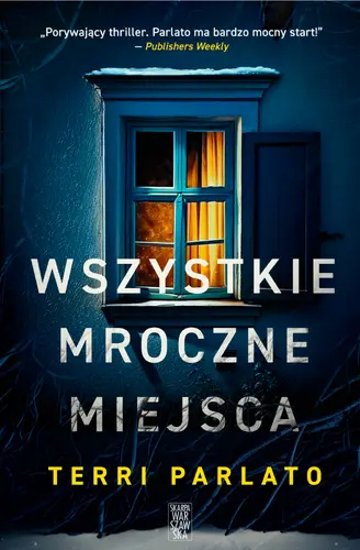 Okładka: Wszystkie mroczne miejsca